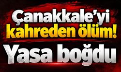 Çanakkale’yi kahreden ölüm! Yasa boğdu