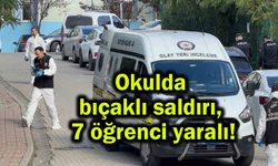 Okulda bıçaklı saldırı, 7 öğrenci yaralı!