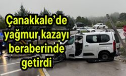 Çanakkale’de yağmur kazayı beraberinde getirdi