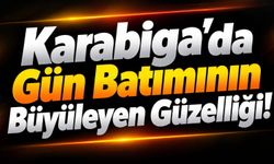 Karabiga’da Gün Batımının Büyüleyen Güzelliği!