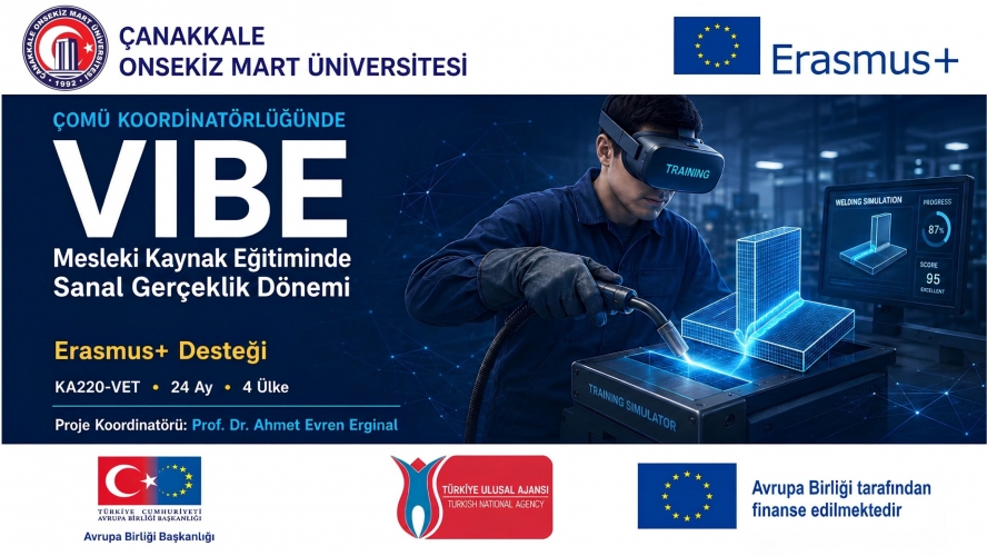 ÇOMÜ Koordinatörlüğündeki VIBE Projesine Erasmus+ Desteği