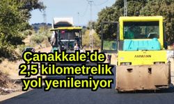 Çanakkale’de 2,5 kilometrelik yol yenileniyor