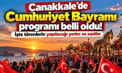 Çanakkale’de Cumhuriyet Bayramı programı belli oldu