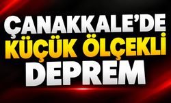 Çanakkale’de Küçük Ölçekli Deprem