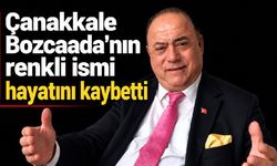Çanakkale Bozcaada'nın renkli ismi hayatını kaybetti