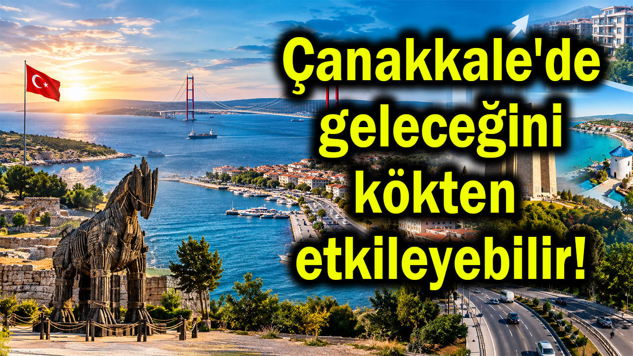 Çanakkale'de sessiz sedasız büyüyen değişim!