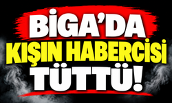 Biga’da kışın habercisi tüttü!