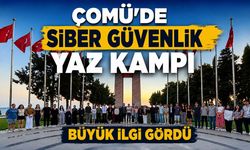 ÇOMÜ’de Siber Güvenlik Yaz Kampı Büyük İlgi Gördü