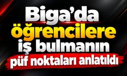 Biga’da öğrencilere iş bulmanın püf noktaları anlatıldı