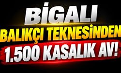 Bigalı Balıkçı Teknesinden 1.500 Kasalık Av!