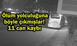 Ölüm yolculuğuna böyle çıkmışlar! 11 can kaybı (Video)