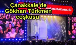 Çanakkale’de Gökhan Türkmen coşkusu (Video)